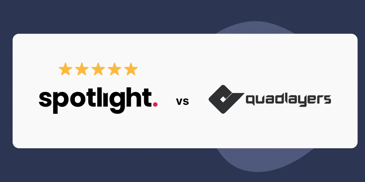 Spotlight vs Quadlayers