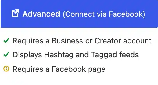 Spotlight Advanced connects through Facebook for hashtag and tagged feeds and requires a Facebook Page.